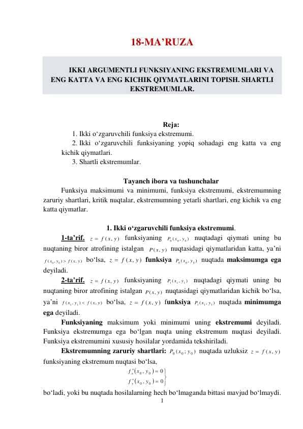 IKKI ARGUMENTLI FUNKSIYANING EKSTRЕMUMLARI VA ENG KATTA VA ENG KICHIK QIYMATLARINI TOPISH. SHARTLI EKSTREMUMLAR.