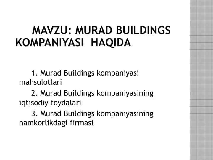 Murad Buildings kompaniyasi haqida slayd.
