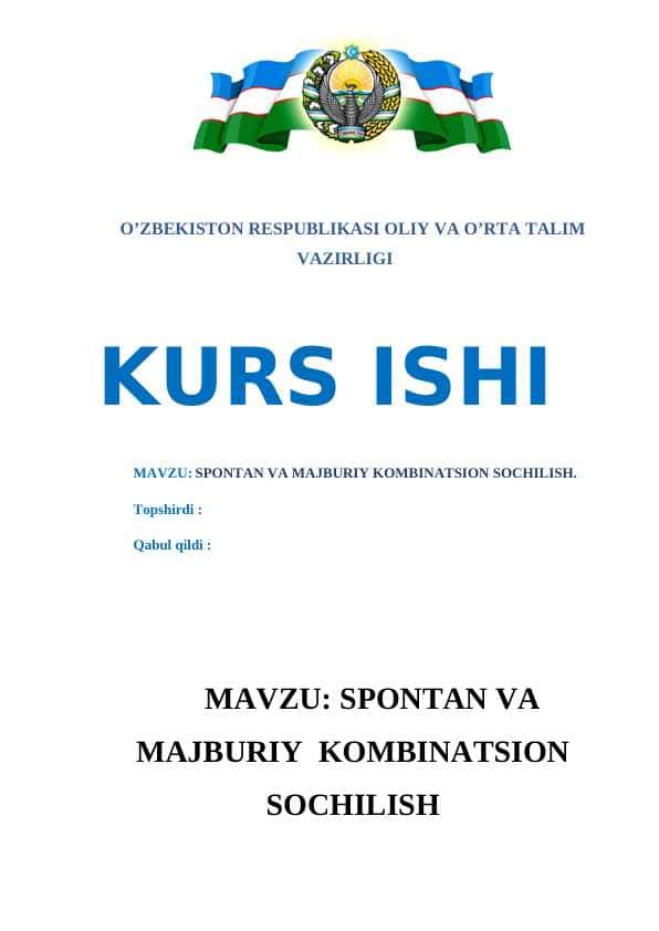 SPONTAN VA MAJBURIY KOMBINATSION SOCHILISH.