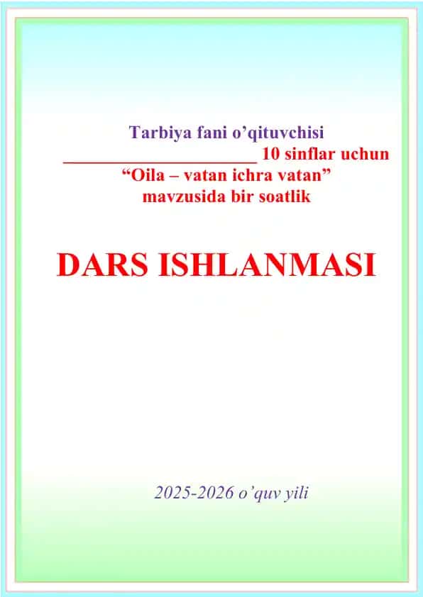 dars ishlanma vatan ichra vatan mavzusida 1 soatlik