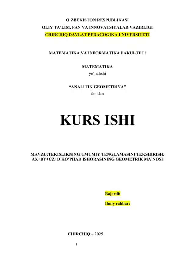 TEKISLIKNING UMUMIY TENGLAMASINI TEKSHIRISH. AX+BY+CZ+D KO‘PHAD ISHORASINING GEOMETRIK MA’NOSI