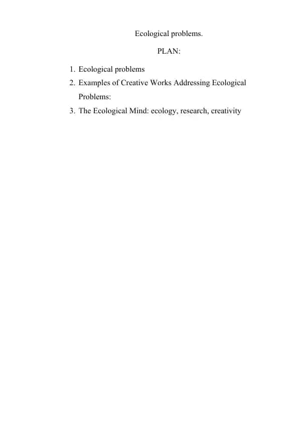 Ecological problems.