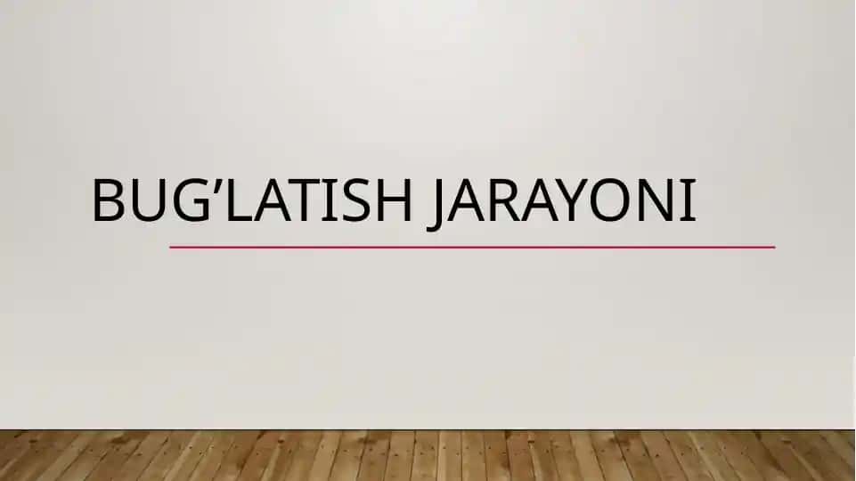 Bug’latish jarayoni