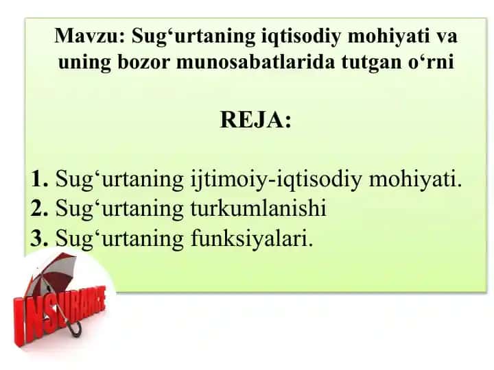 Sug‘urtaning iqtisodiy mohiyati va uning bozor munosabatlarida tutgan o‘rni
