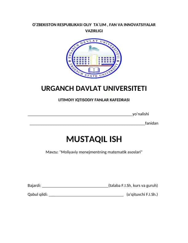 Mustaqil ish mavzusi: Moliyaviy menejmentni matematik asoslariM