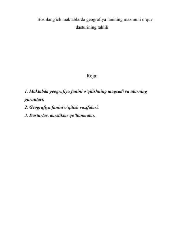 Boshlang'ich maktablarda geografiya fanining mazmuni o’quv dasturining tahlili