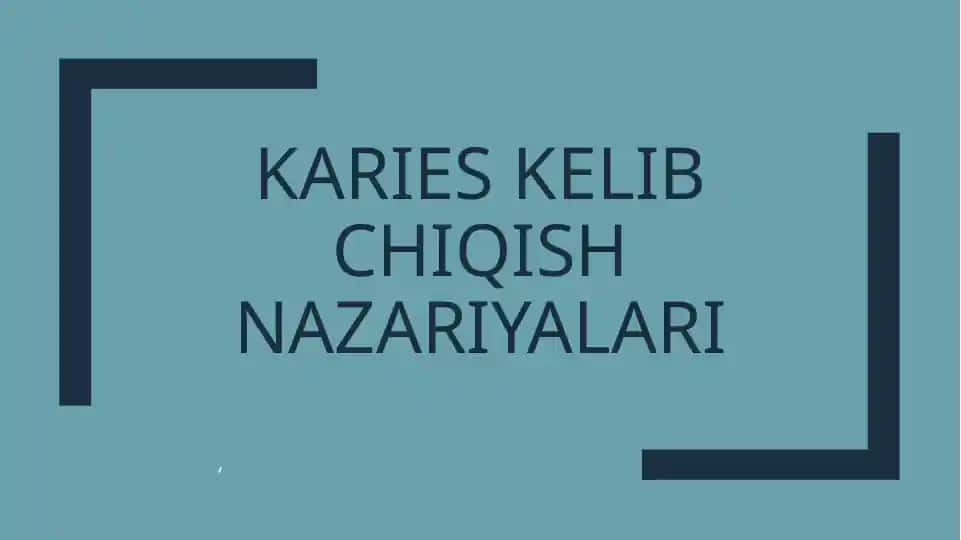 Kariyes kelib chiqish nazaryalari