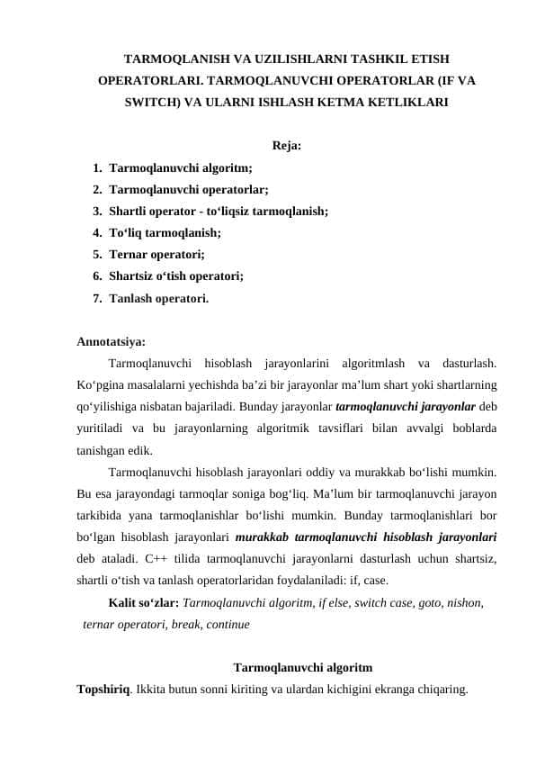 TARMOQLANISH VA UZILISHLARNI TASHKIL ETISH OPERATORLARI. TARMOQLANUVCHI OPERATORLAR (IF VA SWITCH) VA ULARNI ISHLASH KETMA KETLIKLARI