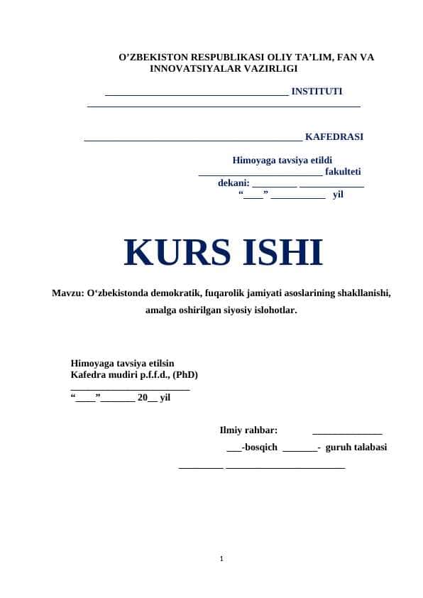O‘zbekistonda demokratik, fuqarolik jamiyati asoslarining shakllanishi, amalga oshirilgan siyosiy islohotlar.