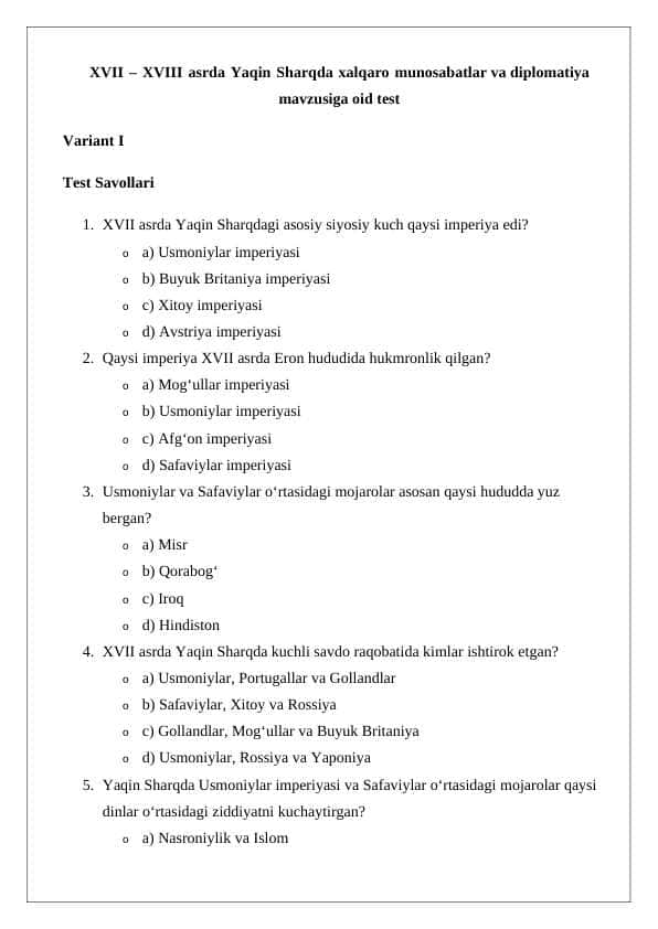 XVII – XVIII asrda Yaqin Sharqda xalqaro munosabatlar va diplomatiya mavzusiga oid test 24