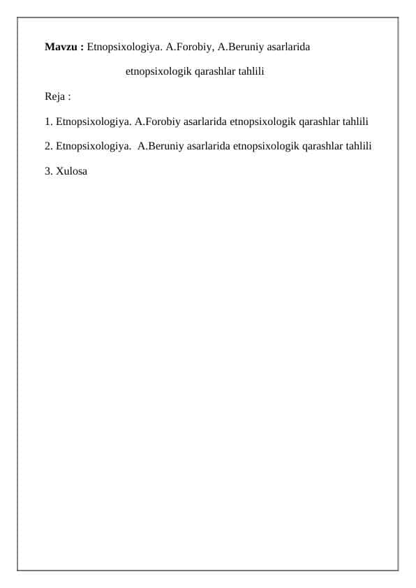 Etnopsixologiya. A.Forobiy, A.Beruniy asarlarida etnopsixologik qarashlar tahlili