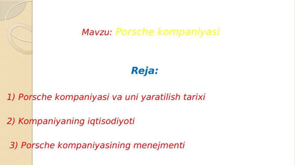 Porsche kompaniyasi tarixi va iqtisodiyoti pptx