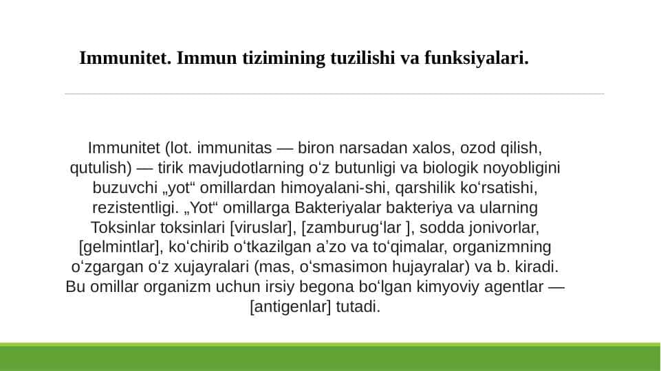 Immunitet. Immun tizimining tuzilishi va funksiyalari.