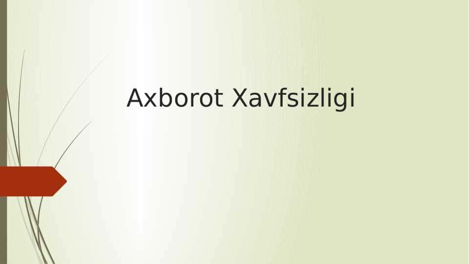 Axborot Xavfsizligi