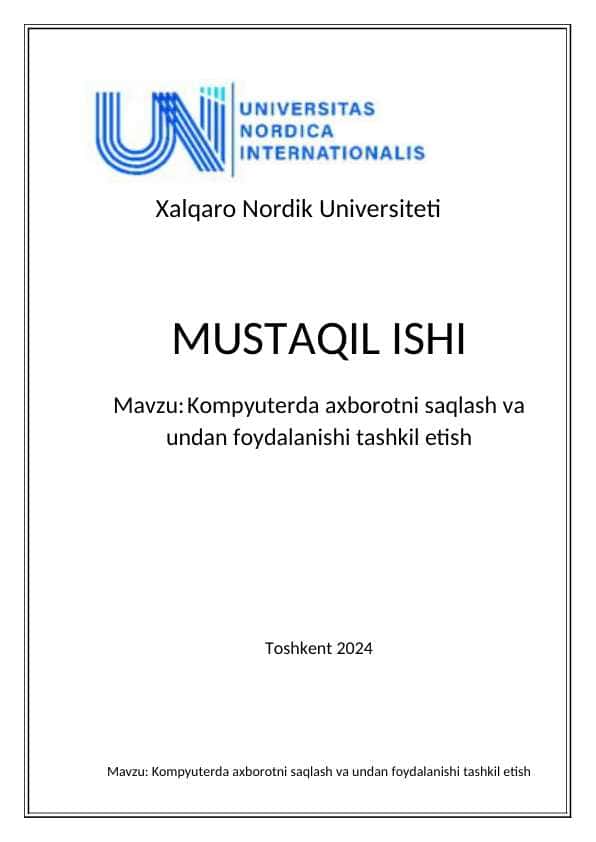 Kompyuterda axborotni saqlash va undan foydalanishi tashkil etish