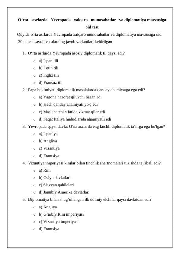O‘rta asrlarda Yevropada xalqaro munosabatlar va diplomatiya mavzusiga oid test variant I