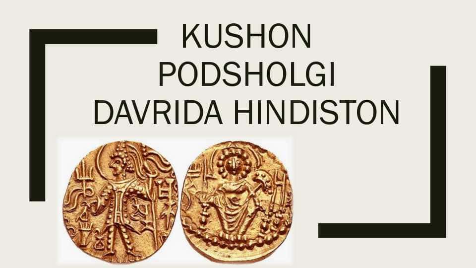 Kushon podsholgi davrida Hindiston 24