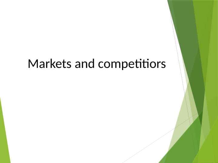 Markets and competitiors