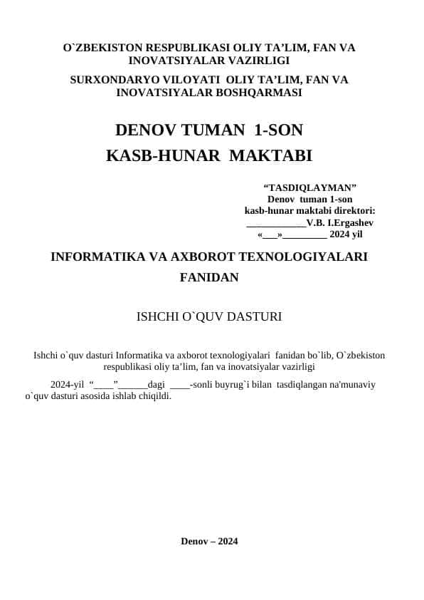 INFORMATIKA VA AXBOROT TEXNOLOGIYALARI FANIDAN ISHCHI O`QUV DASTURI
