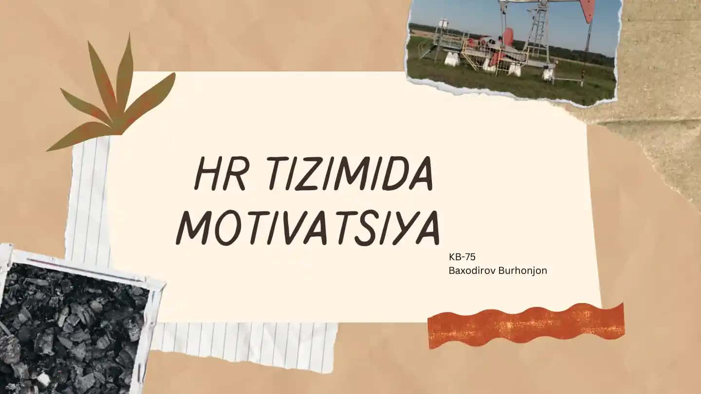 HR TIZIMIDA MOTIVATSIYA