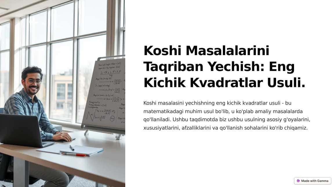 Koshi Masalalarini Taqriban Yechish Eng Kichik Kvadratlar Usuli