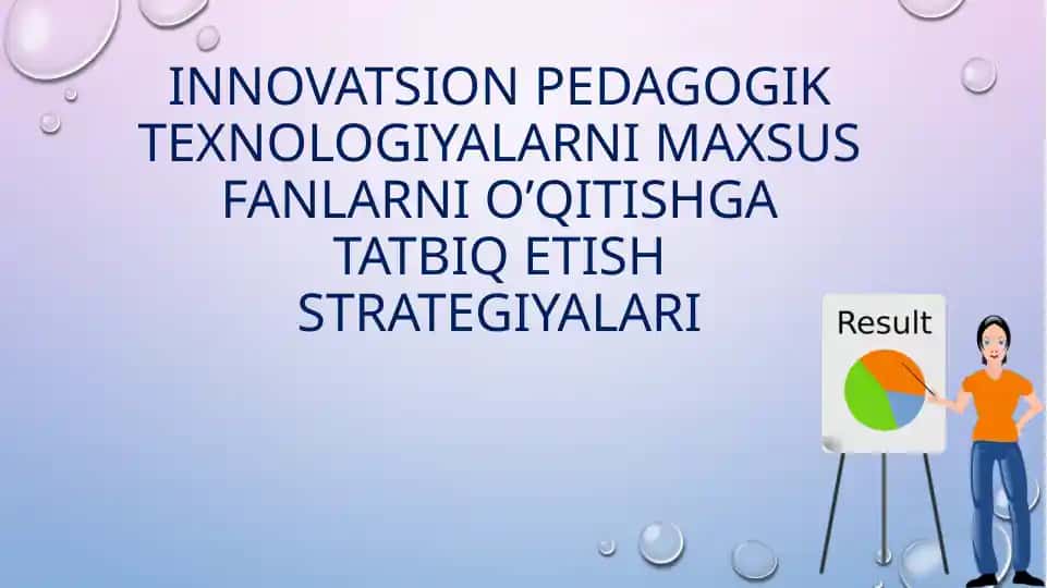 Innovatsion pedagogik texnologiyalar