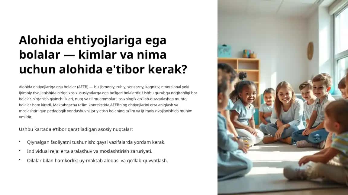 Alohida ehtiyojlariga ega bolalar