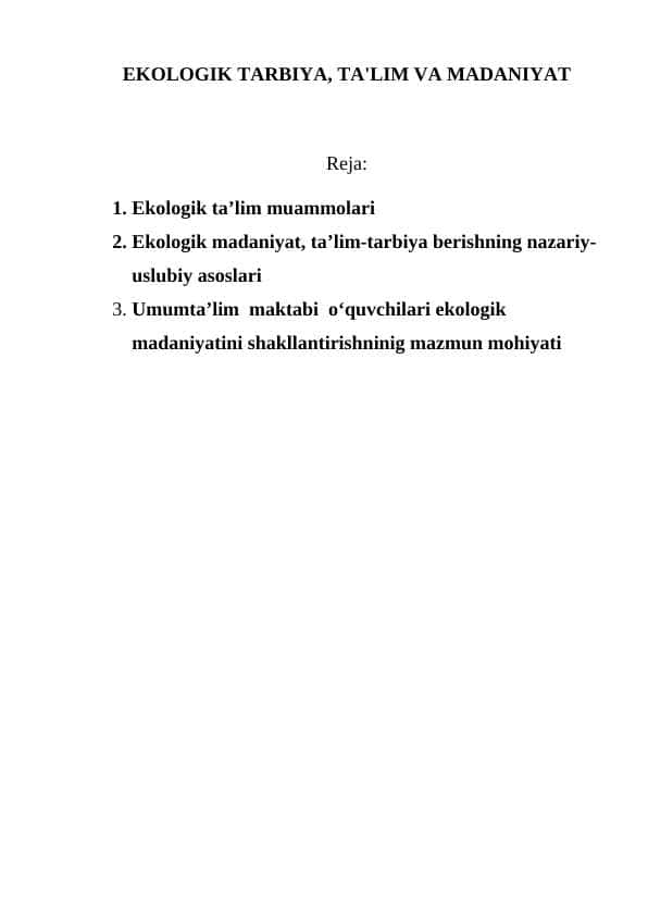 EKOLOGIK TARBIYA, TA'LIM VA MADANIYAT