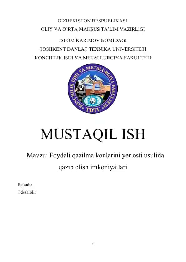 Foydali qazilma konlarini yer osti usulida qazib olish imkoniyatlari