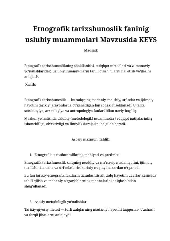 Etnografik tarixshunoslik faninig uslubiy muammolari keys