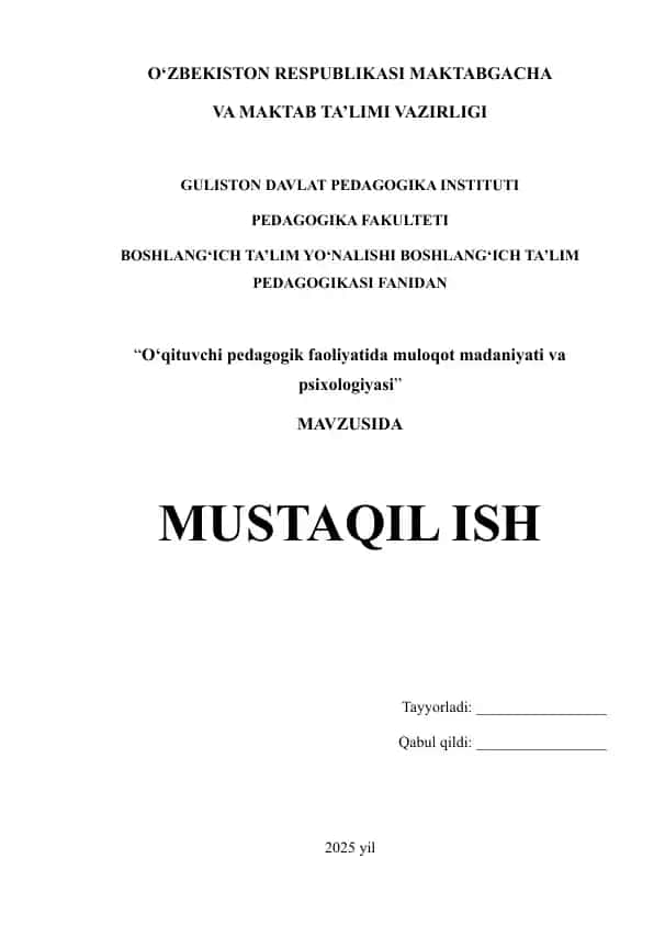 O‘qituvchi pedagogik faoliyatida muloqot madaniyati va psixologiyasi