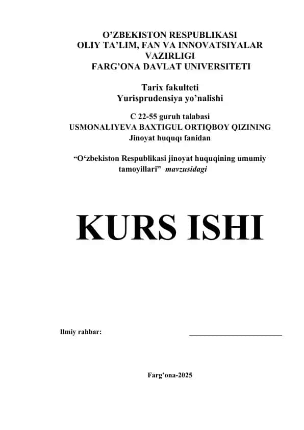 "O‘zbekiston Respublikasi jinoyat huquqining umumiy tamoyillari"