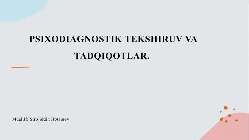 Psixodiagnostik tekshiruv va tadqiqotlar