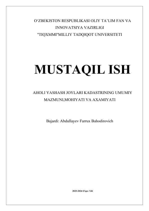 Yashash joylari kadastrining umumiy mazmuni, mohiyati va axamiyati