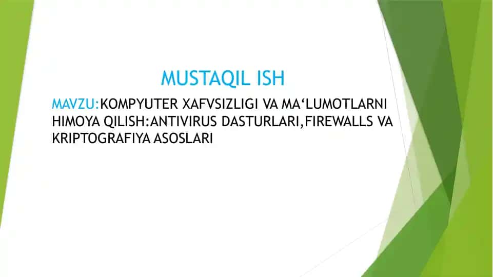 Kompyuter Xavfsizligi va Ma‘lumotlarni Himoq Qilish
