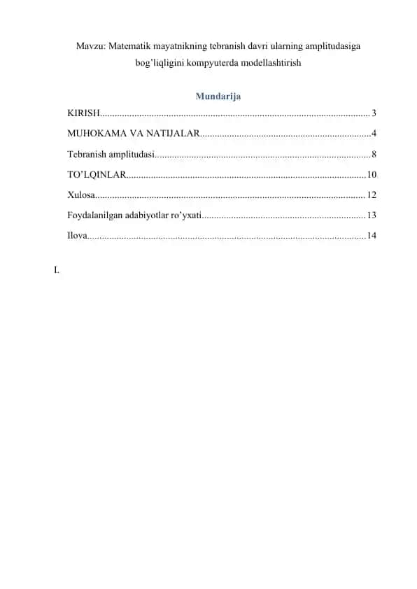 Matematik mayatnikning tebranish davri ularning amplitudasiga bog’liqligini kompyuterda modellashtirish
