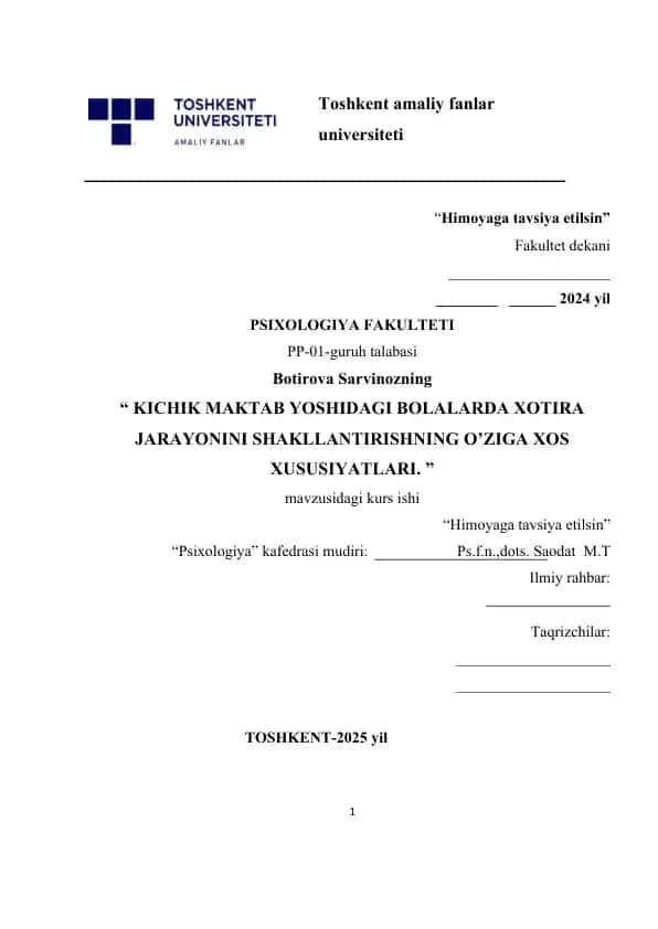 KICHIK MAKTAB YOSHIDAGI BOLALARDA XOTIRA JARAYONINI SHAKLLANTIRISHNING O’ZIGA XOS XUSUSIYATLARI.docx