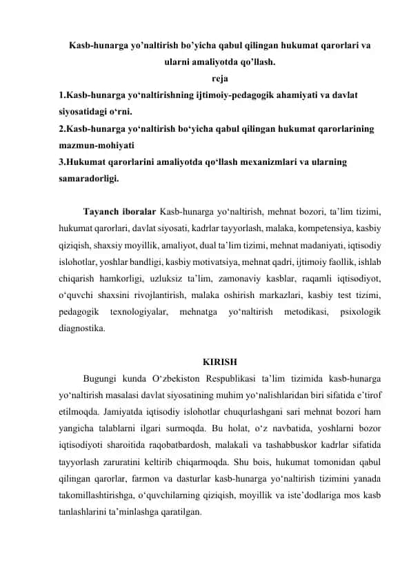 Kasb-hunarga yo’naltirish bo’yicha qabul qilingan hukumat qarorlari va ularni amaliyotda qo’llash
