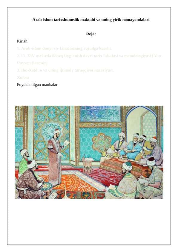 Arab-islom tarixshunoslik maktabi va uning yirik nomayondalari 24