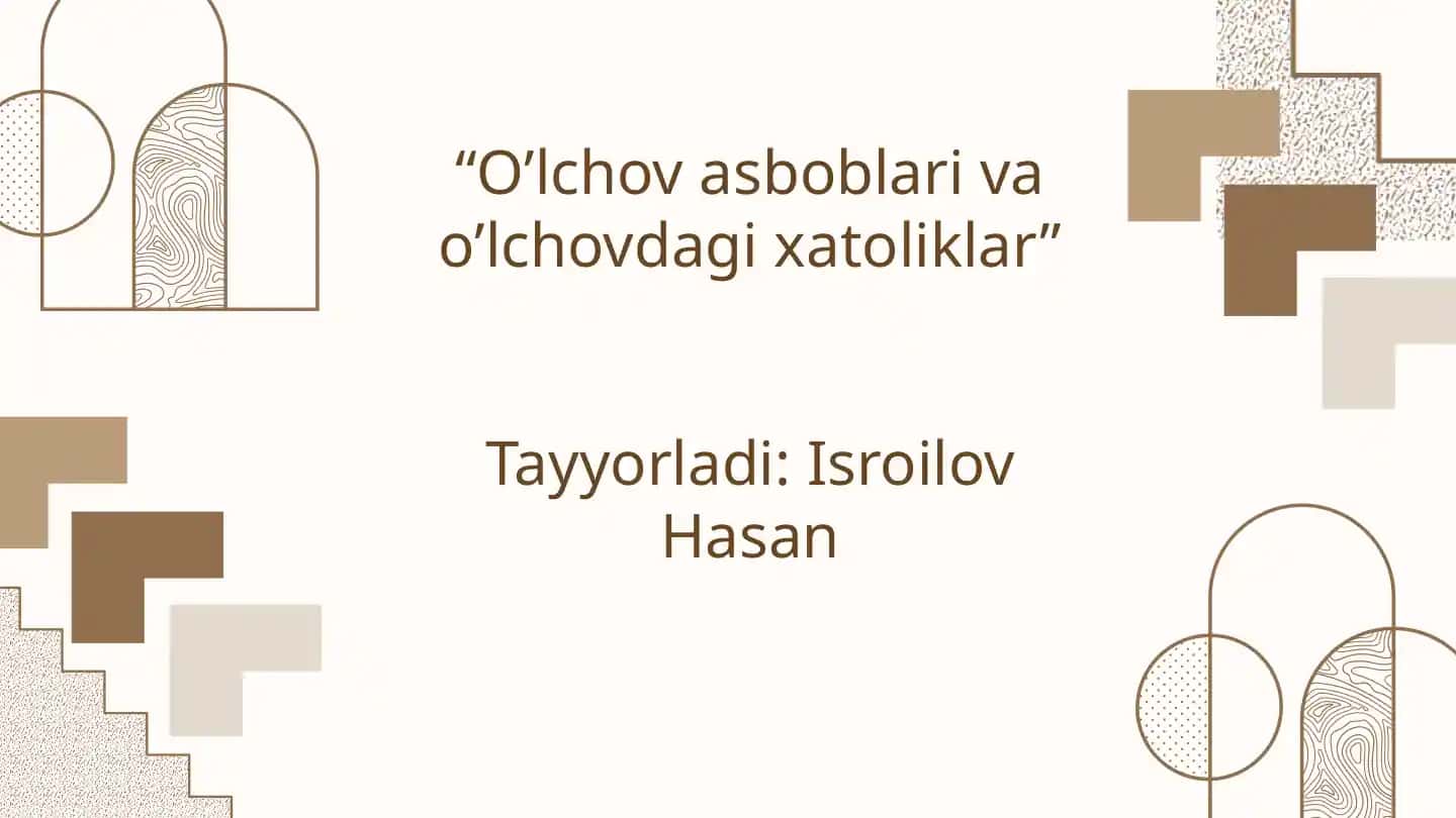 O‘lchash va o‘lchovdagi xatoliklar
