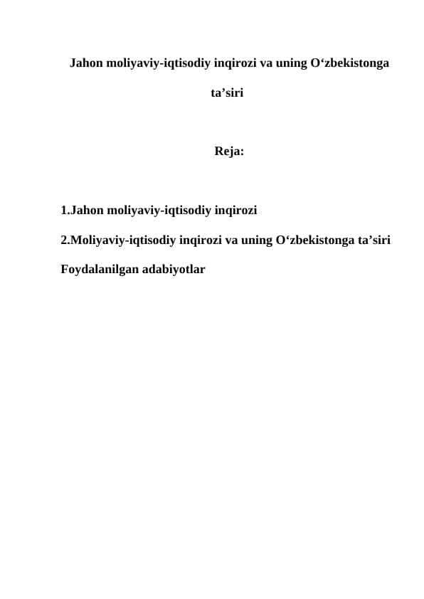 Jahon moliyaviy-iqtisodiy inqirozi va uning O‘zbekistonga ta’siri