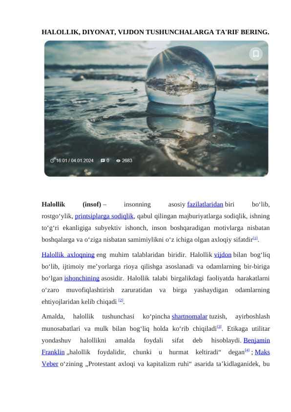 HALOLLIK, DIYONAT, VIJDON TUSHUNCHALARGA TA'RIF BERING.