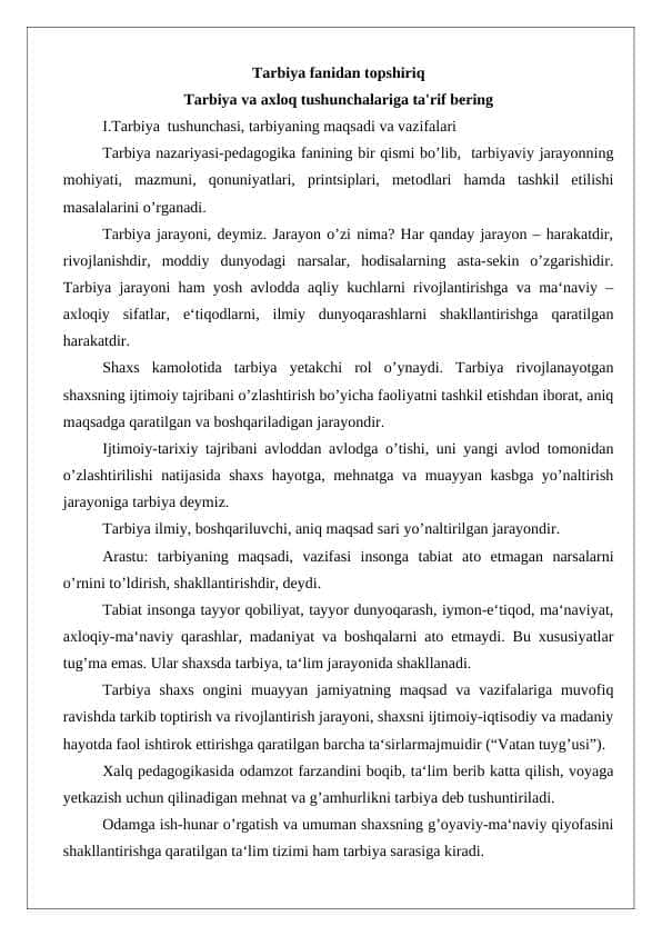 Tarbiya va axloq tushunchalariga ta'rif bering