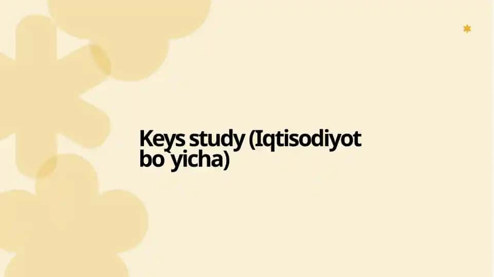 Keys study (Iqtisodiyot bo`yicha)