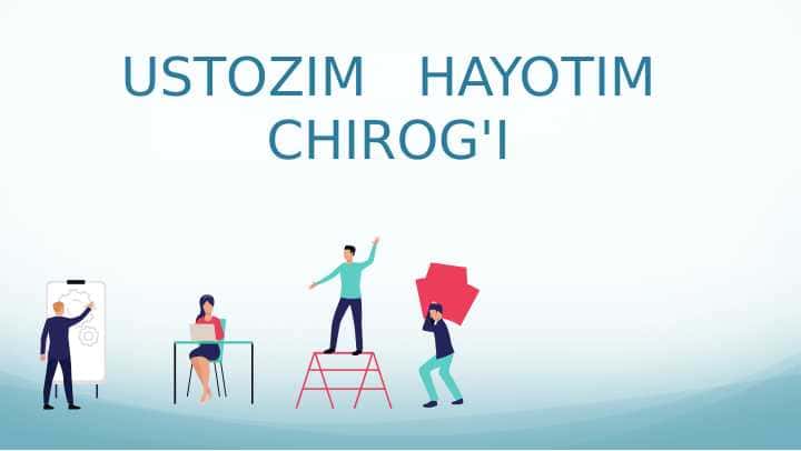 Ustozim hayotim chirog'i
