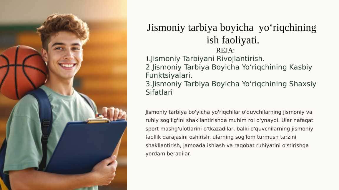 Jismoniy tarbiya boyicha yo‘riqchining ish faoliyati.