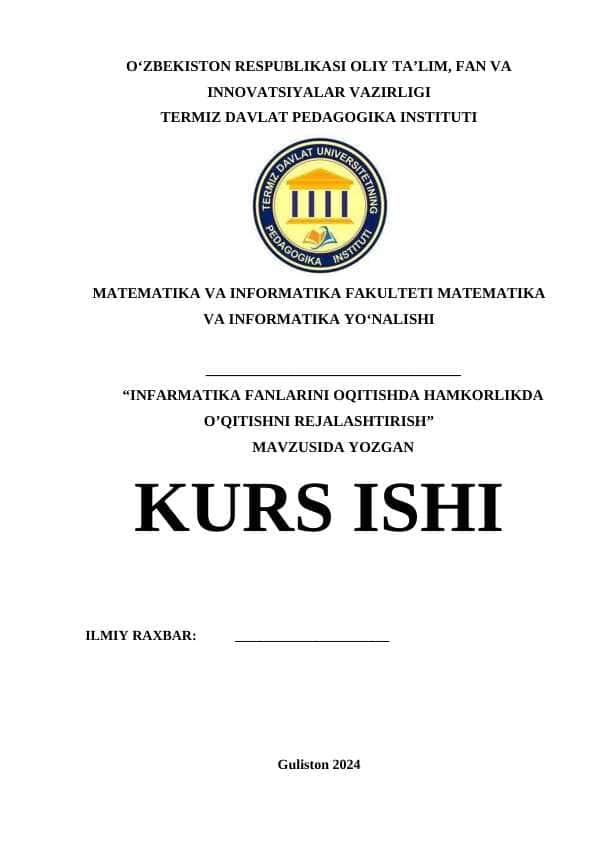 INFARMATIKA FANLARINI OQITISHDA HAMKORLIKDA O’QITISHNI REJALASHTIRISH