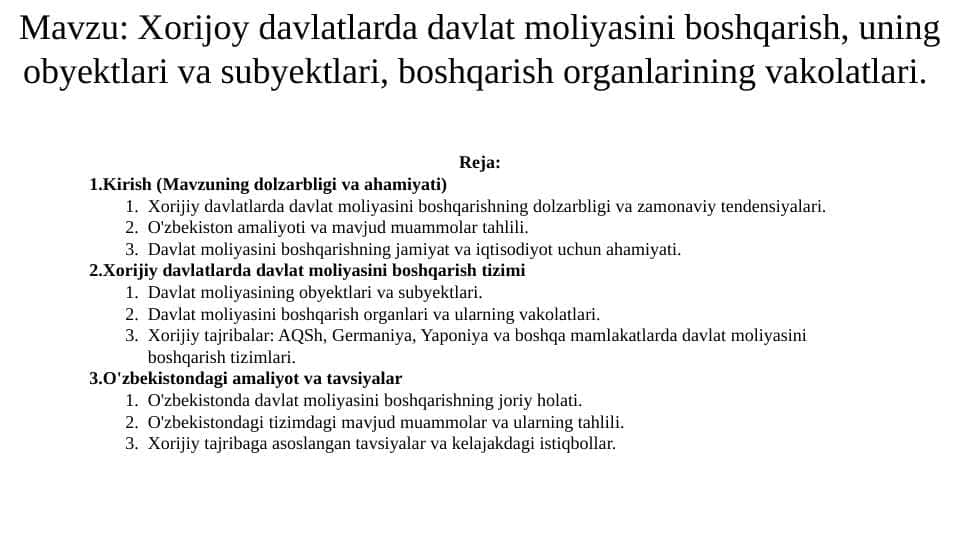 Xorijoy davlatlarda davlat moliyasini boshqarish, uning obyektlari va subyektlari, boshqarish organlarining vakolatlari
