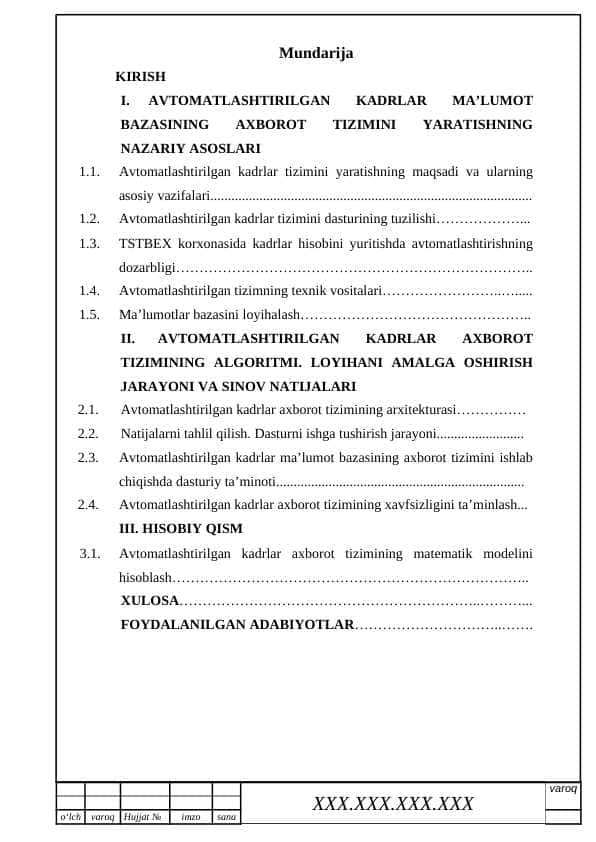 Avtomatlashtirilgan kadrlar ma’lumot bazasining axborot tizimini.