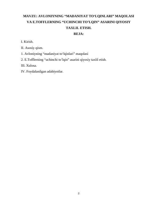 AVLONIYNING “MADANIYAT TO‘LQINLARI” MAQOLASI VA E.TOFFLERNING “UCHINCHI TO’LQIN” ASARINI QIYOSIY TAXLIL ETISH